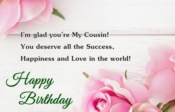 Birthday Wishes To Cousin
 Best Birthday Wishes For Cousin Top Cousin Birthday Wishes