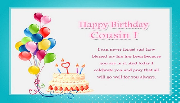 Birthday Wishes To Cousin
 Happy Birthday Wishes For Cousin Female and Male Quotes