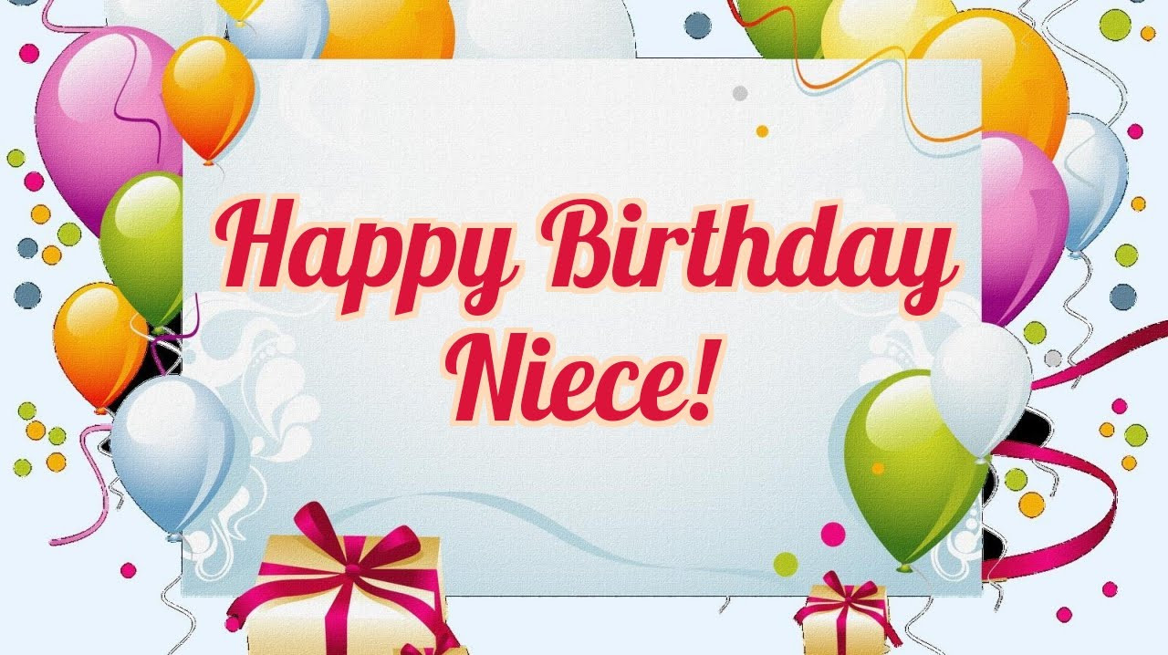 Birthday Wishes To Niece
 Happy Birthday Niece