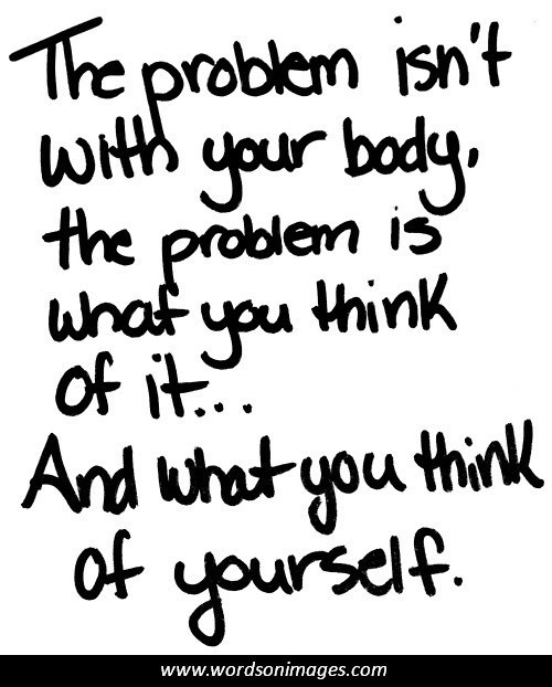 Body Positive Quotes
 Positive Body Image Quotes QuotesGram