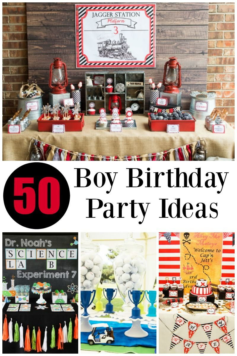 Boys Birthday Party Ideas
 50 of the BEST Boy Birthday Party Ideas