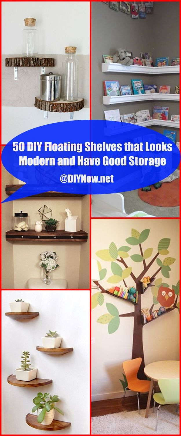 Bracketless Shelves DIY
 50 DIY Floating Shelves that Looks Modern and Have Good