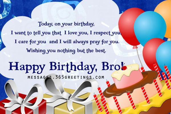 Brother Birthday Wishes
 Birthday Wishes for Brother 365greetings