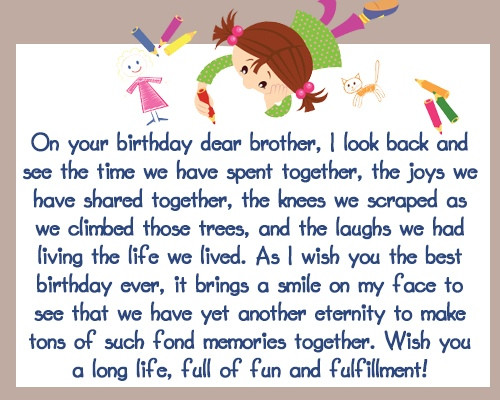 Brother Birthday Wishes
 Happy Birthday Wishes for Your Brother
