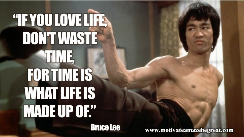 Bruce Lee Motivational Quotes
 10 Motivational Bruce Lee Quotes That Will Make You Take