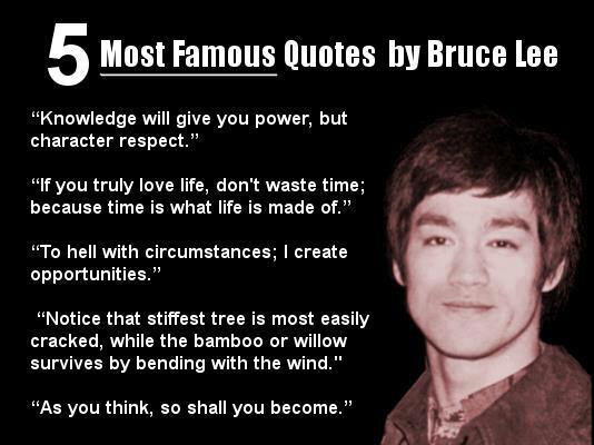 Bruce Lee Motivational Quotes
 Famous Inspirational Quotes of Bruce Lee