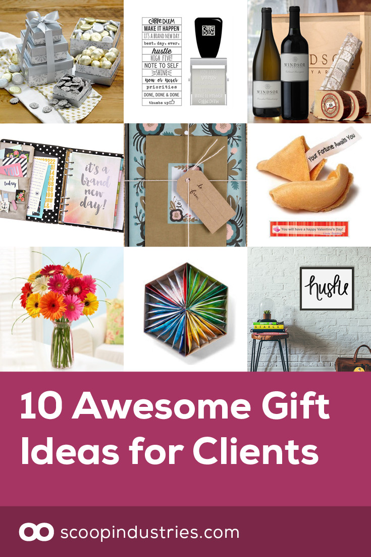Business Holiday Gift Ideas For Clients
 10 Awesome Gift Ideas for Clients Scoop Industries