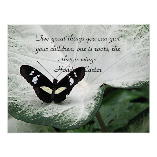 Butterfly Quotes For Kids
 A Black Butterfly quote for Children Poster