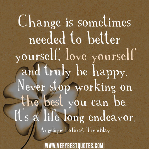 Changes In Life Quotes
 carla kilian