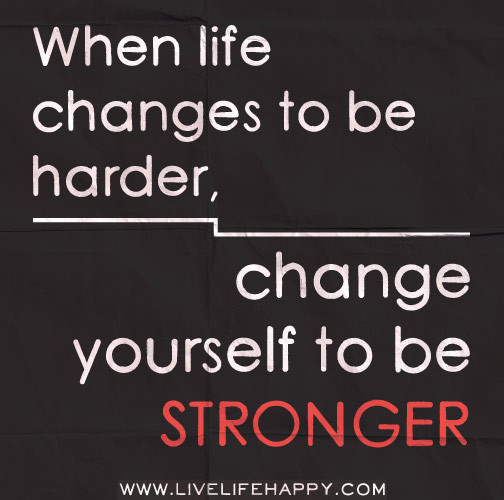 Changes In Life Quotes
 Quotes about Change Quotesnd