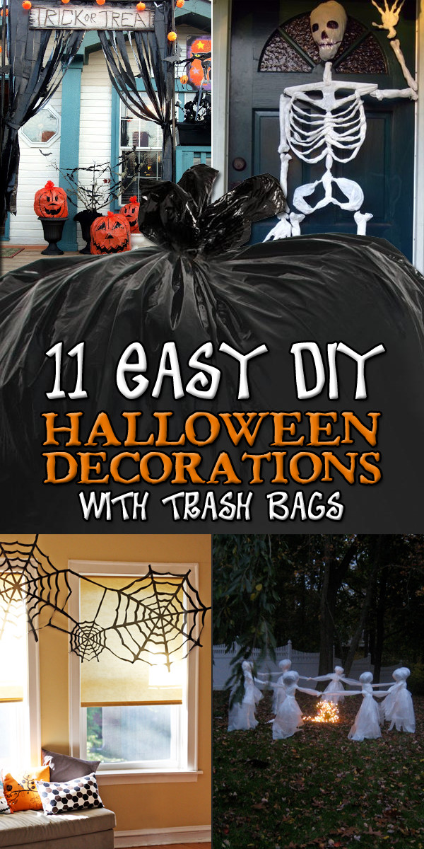 Cheap Ideas For Halloween Party
 11 Easy DIY Halloween Decorations With Trash Bags