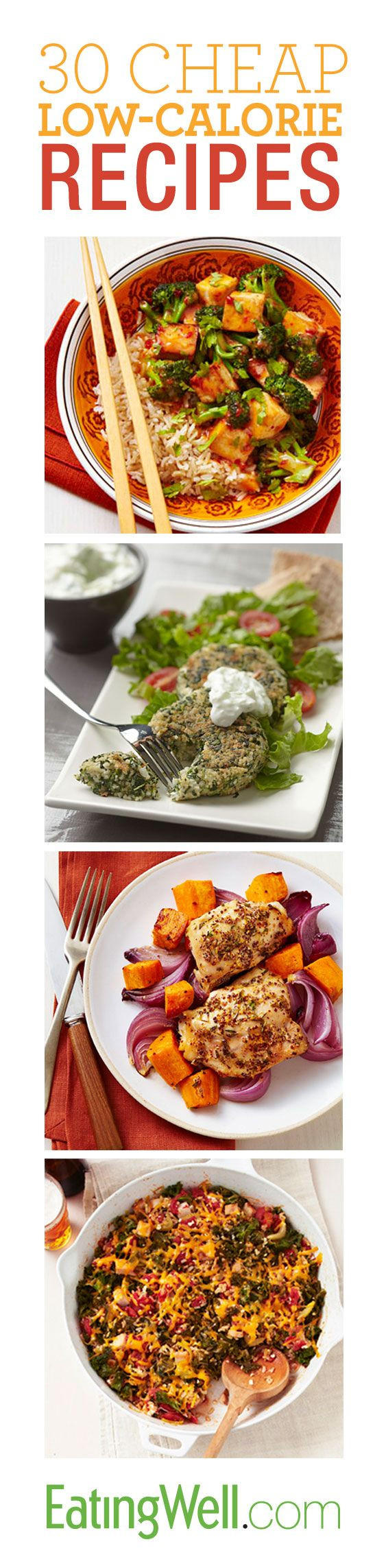 Cheap Low Calorie Dinners
 Get the recipes on EatingWell