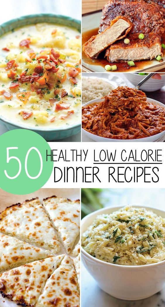 Cheap Low Calorie Dinners
 50 Healthy Low Calorie Dinner Recipes that are actually