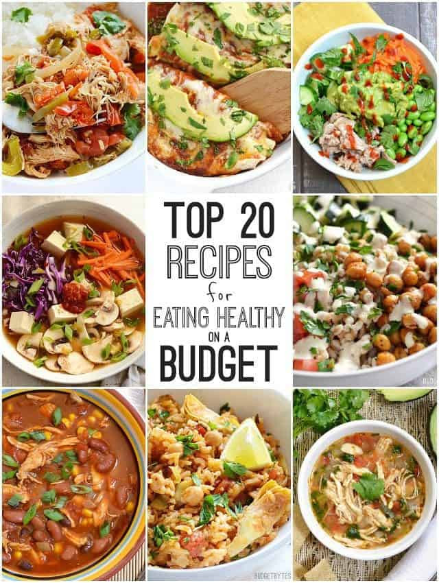 Cheap Low Calorie Dinners
 Top 20 Recipes for Eating Healthy on a Bud Bud Bytes