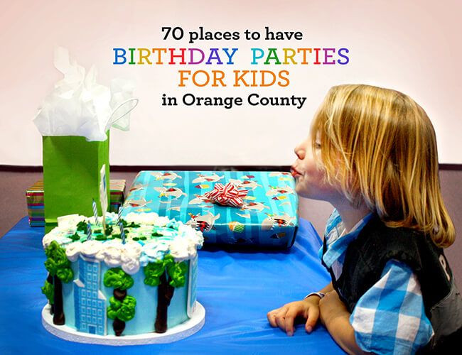 Cheap Places To Have A Kids Birthday Party
 70 Places to Have Birthday Parties for Kids in Orange