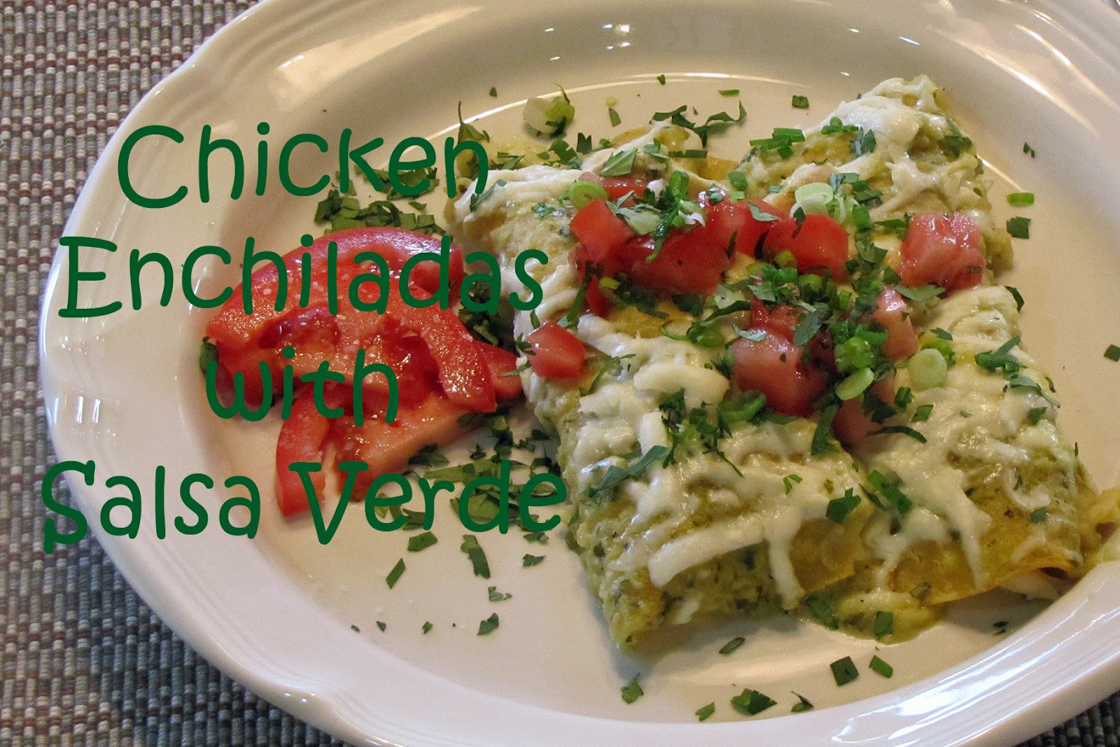 Chicken Enchiladas With Salsa Verde
 A Spoonful of Thyme Chicken Enchiladas with Salsa Verde