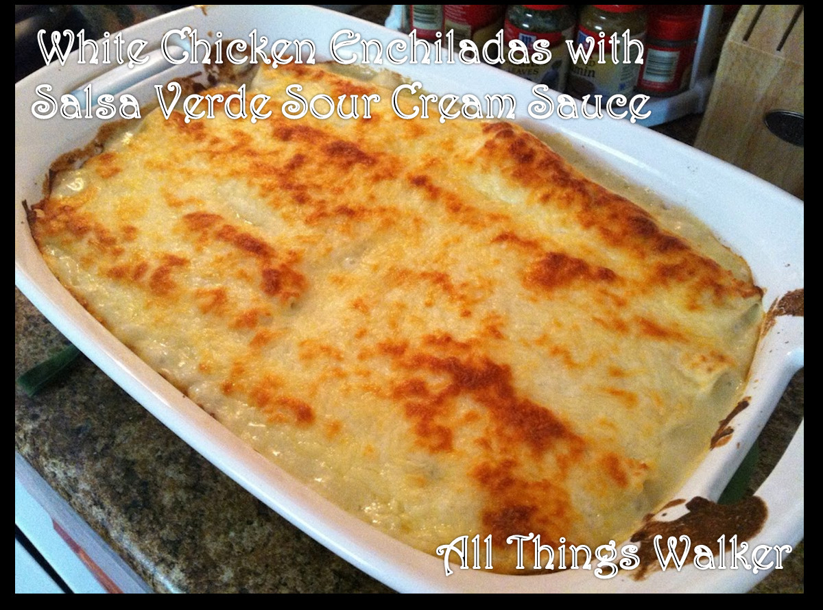 Chicken Enchiladas With Salsa Verde
 All Things Walker White Chicken Enchiladas with Salsa