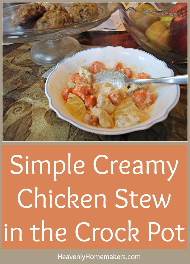 Chicken Stew In A Crock Pot
 Simple Creamy Chicken Stew in the Crock Pot