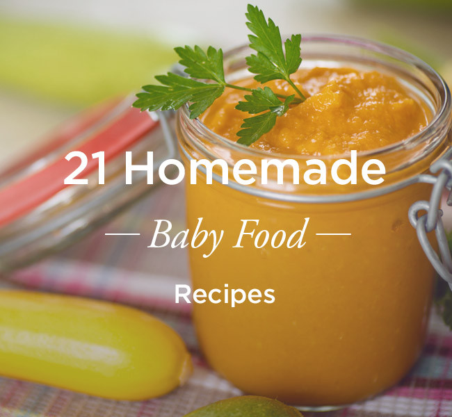 Child Food Recipe
 21 Homemade Baby Food Recipes