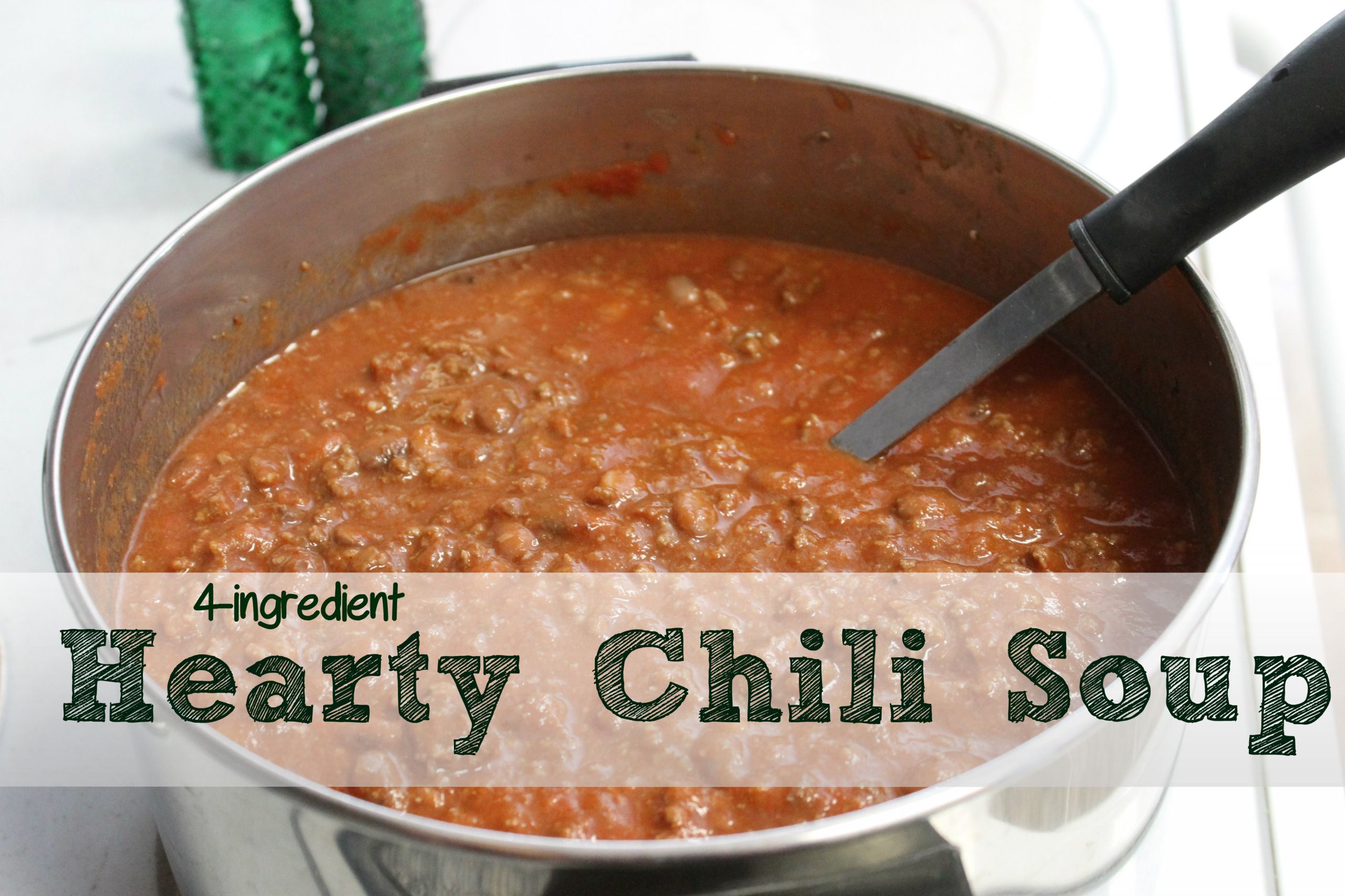 Chili Recipe With Beef Broth
 4 Ingre nt Hearty Beefy Chili Soup A Ranch Mom