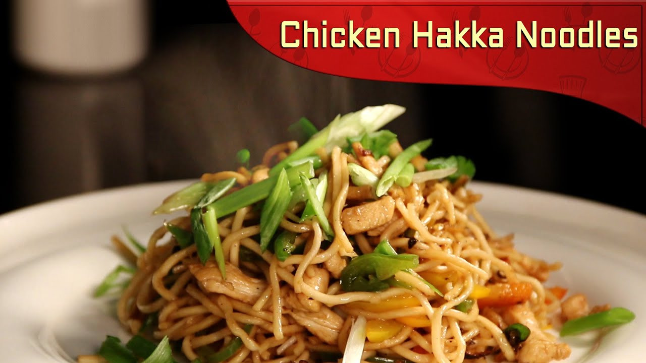 Chinese Chicken Noodles Recipes
 Chicken Hakka Noodles Chinese Recipe