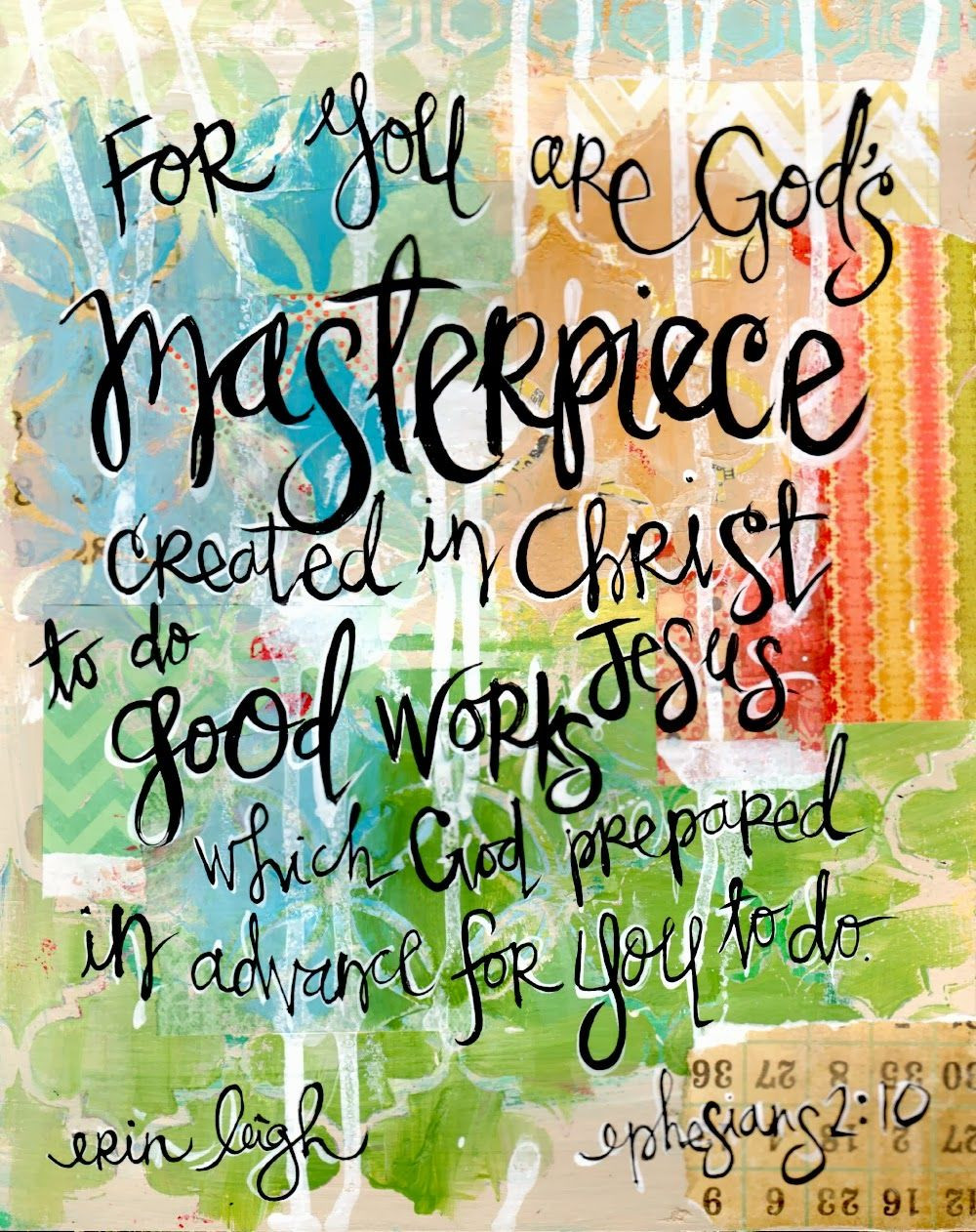 Christian Quotes For Kids
 Sunday Scripture Ephesians 2 10 You are God s work of art
