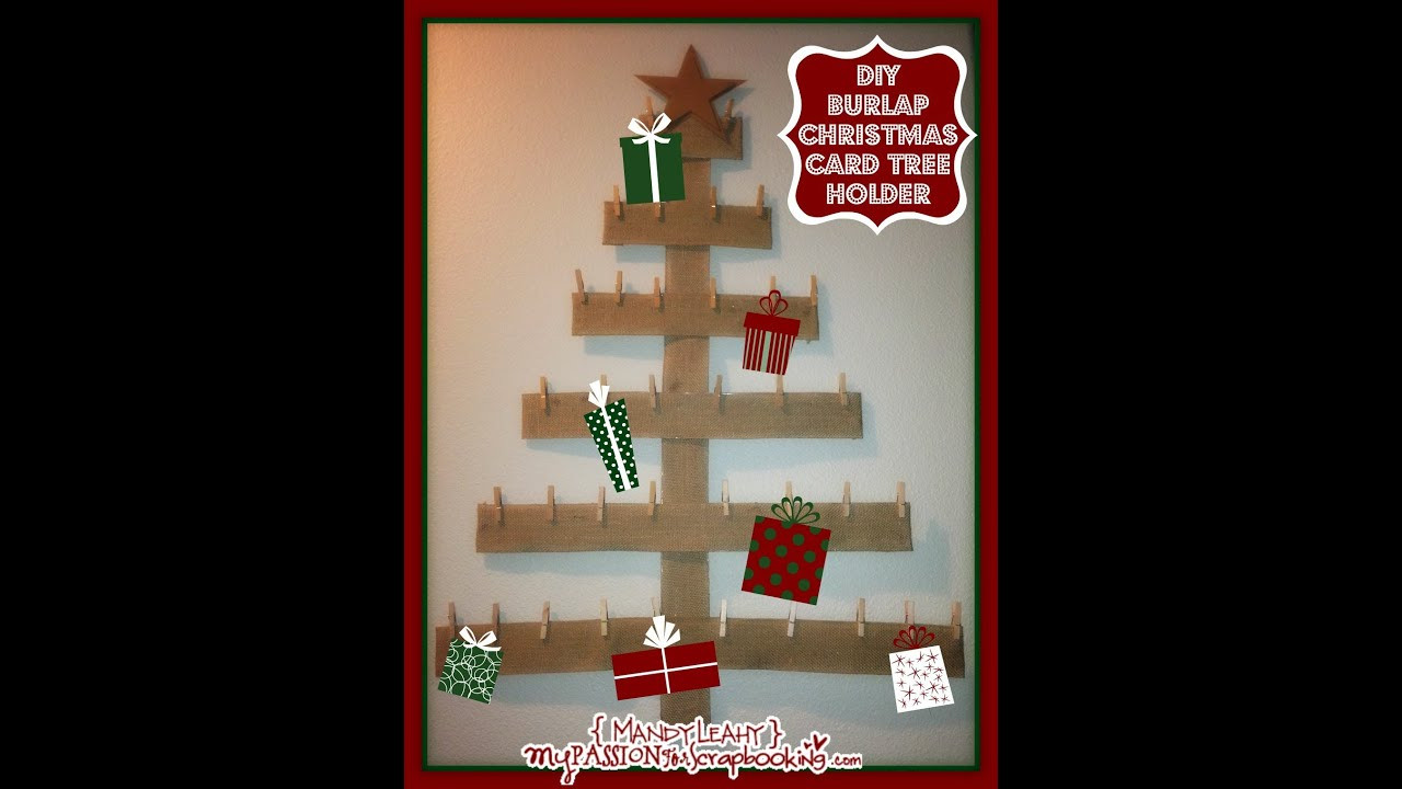 Christmas Card Holder DIY
 DIY Burlap Christmas Card Tree Holder