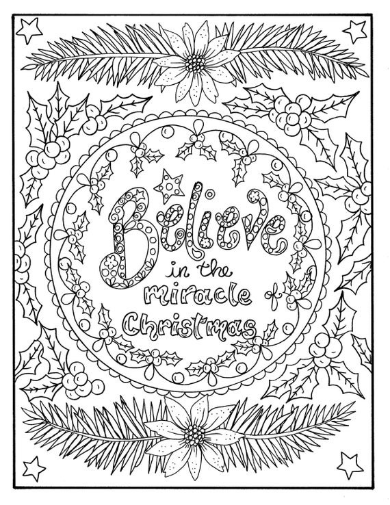 Christmas Coloring Book For Adults
 Christmas Coloring page Believe in the Miracle Adult