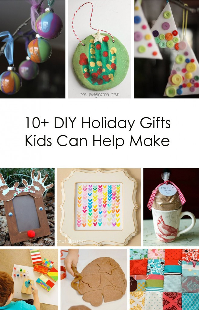 Christmas Gifts For Parents From Kids
 10 DIY Holiday Gifts Kids Can Help Make