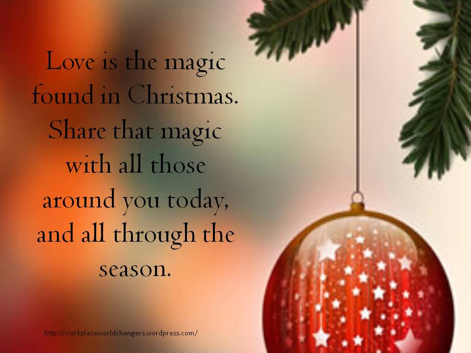 Christmas Picture Quotes
 Christmas quote Workplace Worldchangers