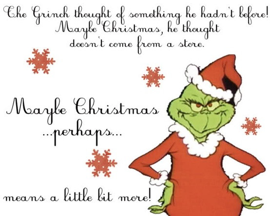 Christmas Quote From The Grinch
 The Grinch Printable Quotes QuotesGram