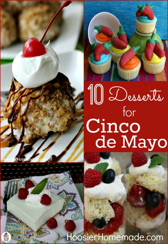 Cinco De Mayo Dessert Recipe
 Cinco de Mayo Desserts