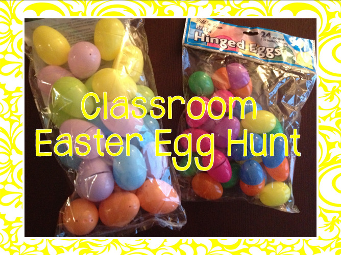 Classroom Easter Party Ideas
 Classroom Easter Egg Hunt