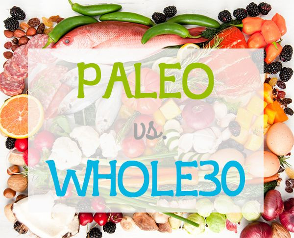 Clean Eating Vs Paleo
 Paleo vs Whole30 The differences and similarities in the