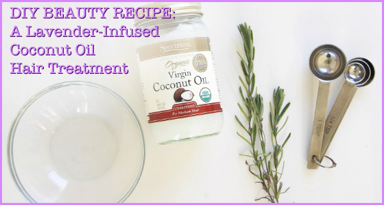 Coconut Oil Hair Treatment DIY
 DIY Beauty Recipe Lavender Coconut Oil Hair Treatment