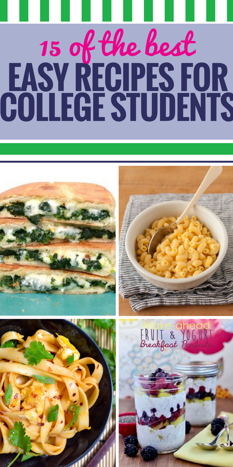 College Kids Recipes
 15 Easy Recipes for College Students My Life and Kids