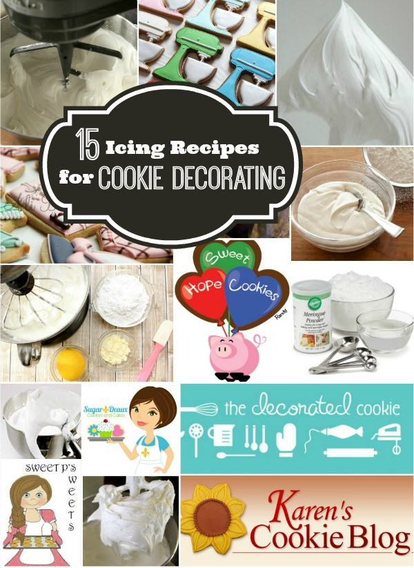 Cookie Decorating Icing Recipe
 Fifteen Icing Recipes for Cookie Decorating – The Sweet