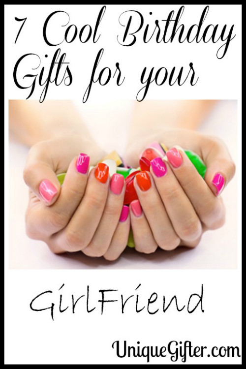 Cool Gift Ideas For Girlfriend
 7 Cool Birthday Gifts for your GirlFriend Unique Gifter
