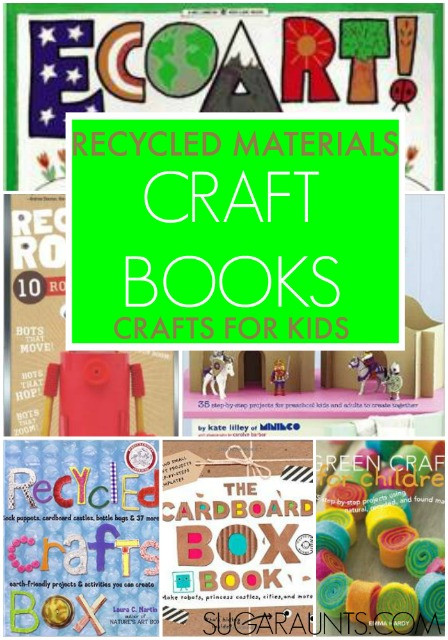 Craft Books For Kids
 Books About Recycling for Kids