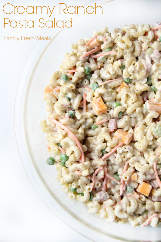 Creamy Ranch Pasta Salad
 Creamy Ranch Pasta Salad Family Fresh Meals