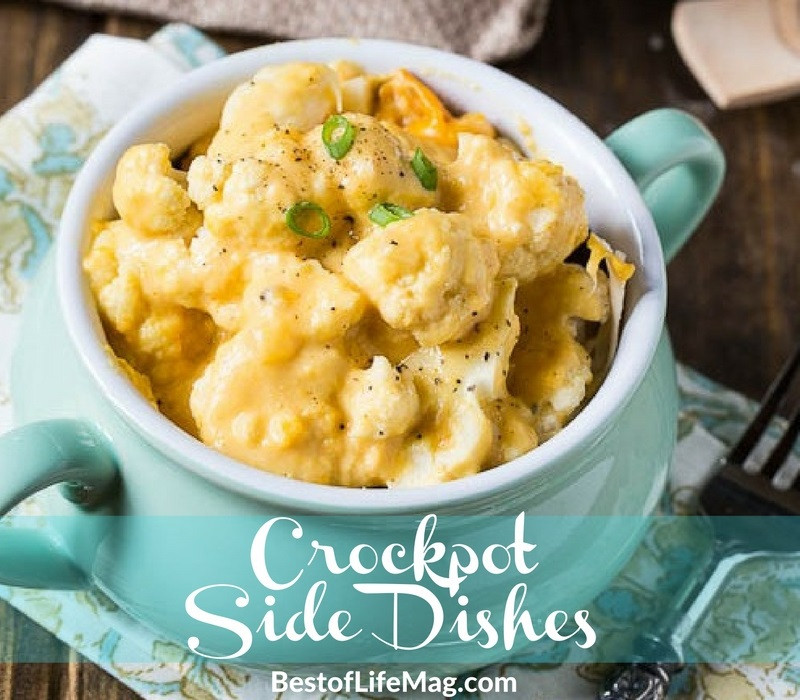 Crock Pot Main Dishes
 25 Crockpot Side Dishes for Any Occasion The Best of