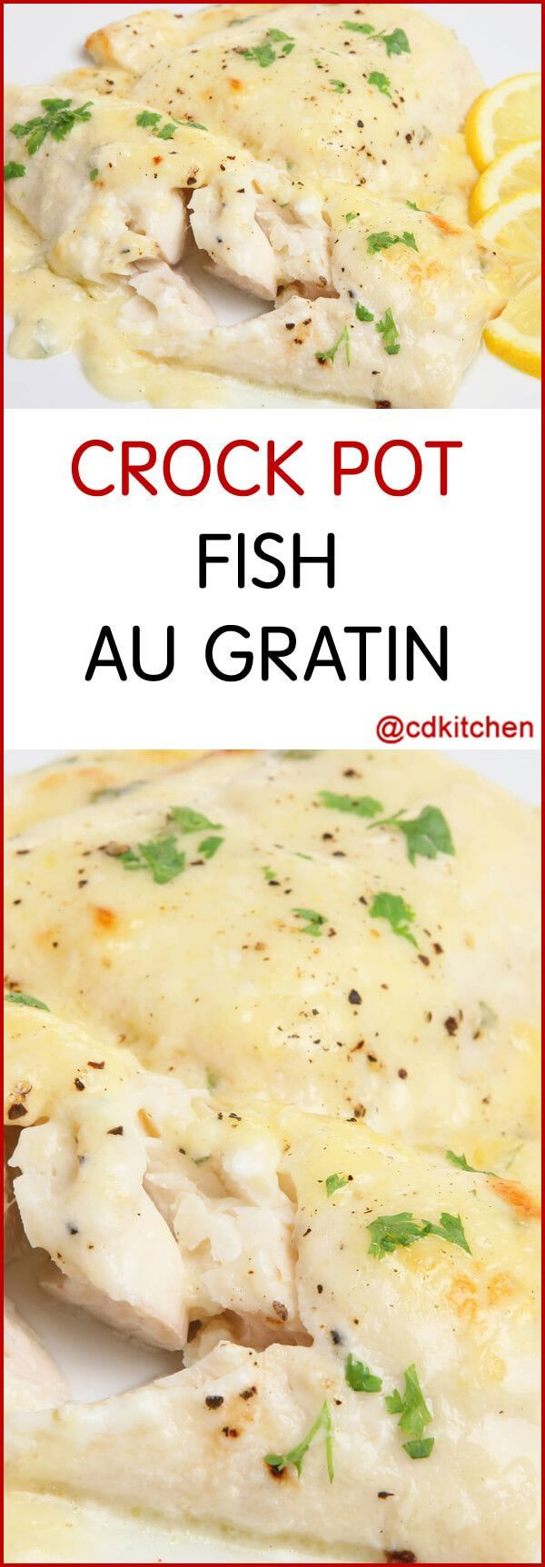 Crockpot Fish Recipes
 Slow Cooker Fish Au Gratin You can use any white fish in