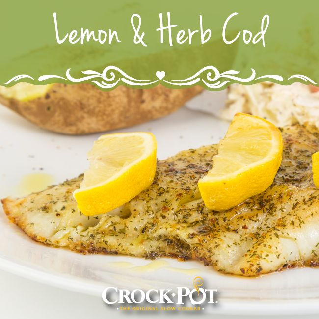 Crockpot Fish Recipes
 Lemon & Herb Cod Recipe