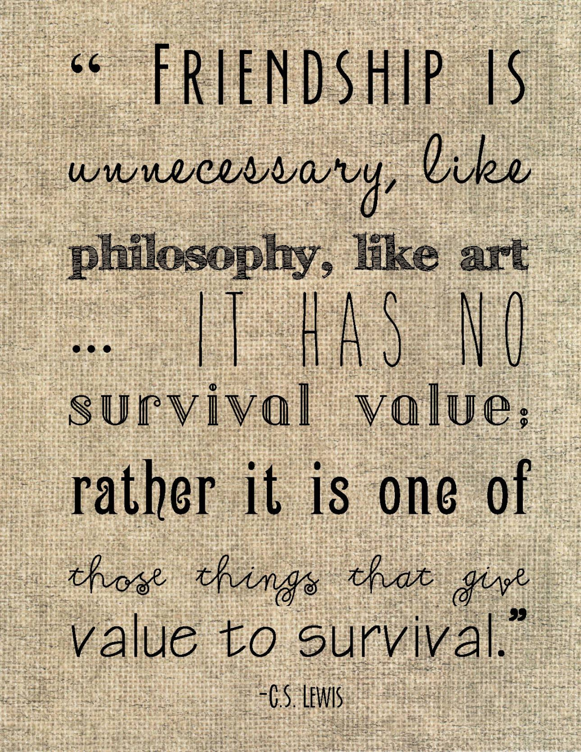 Cs Lewis Friendship Quotes
 C S Lewis friendship quote typography von JenniferDareDesigns