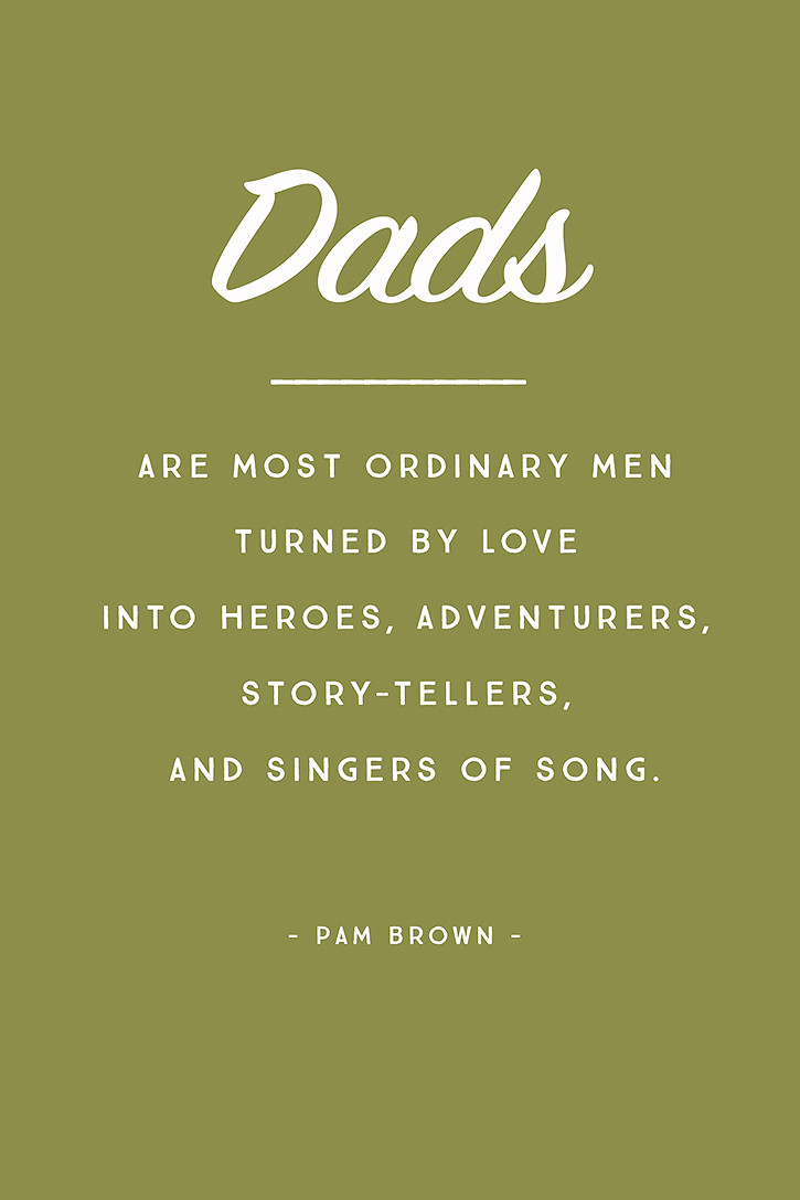 Dad Quotes From Kids
 5 Inspirational Quotes for Father s Day