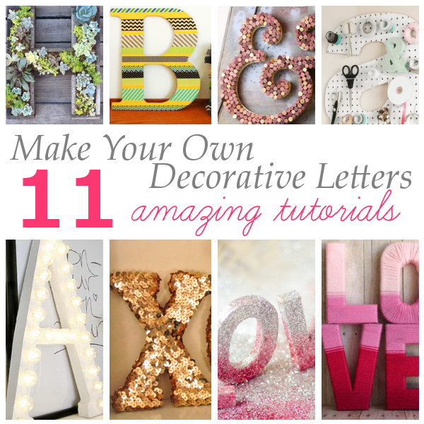 Decorative Letters DIY
 Make your Own Decorative Letters DIY Craft Projects