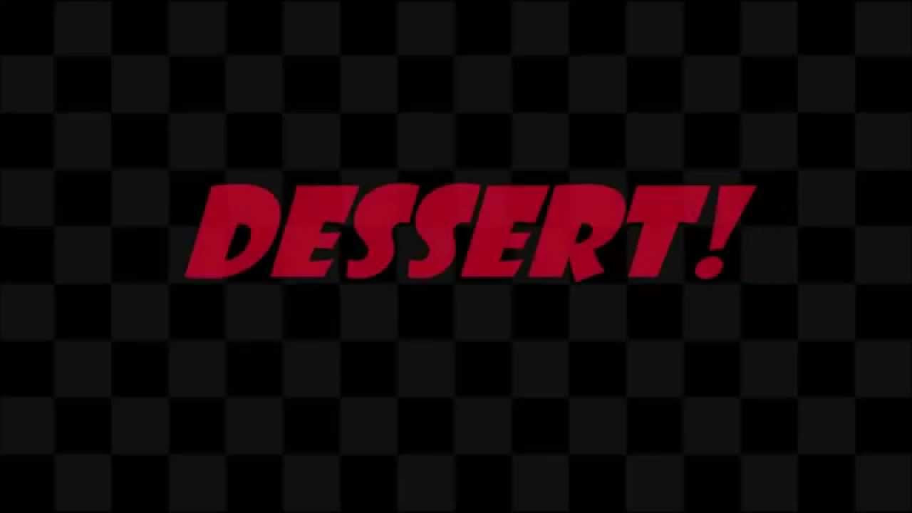 Dessert Lyrics Dawin
 DAWIN DESSERTS LYRICS