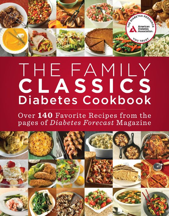 Diabetic Association Recipes
 “The Family Classics Diabetes Cookbook” is filled with