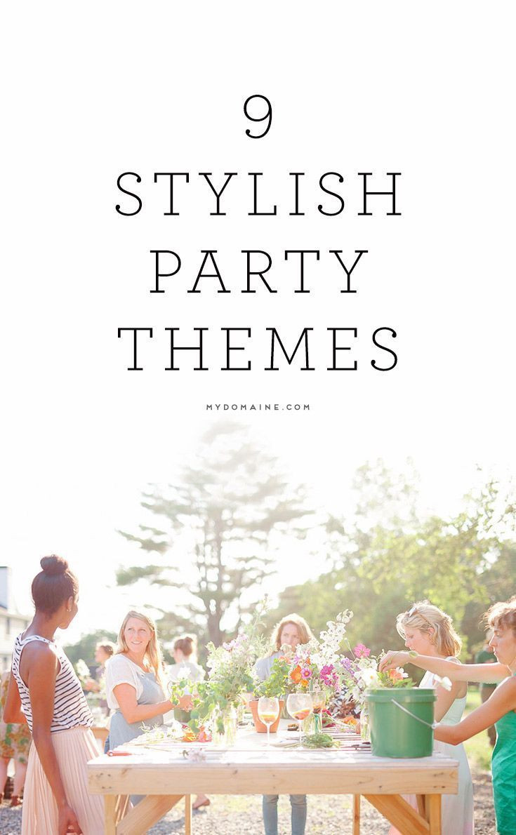 Dinner Party Entertainment Ideas For Adults
 9 Stylish Theme Parties You Should Throw This Summer