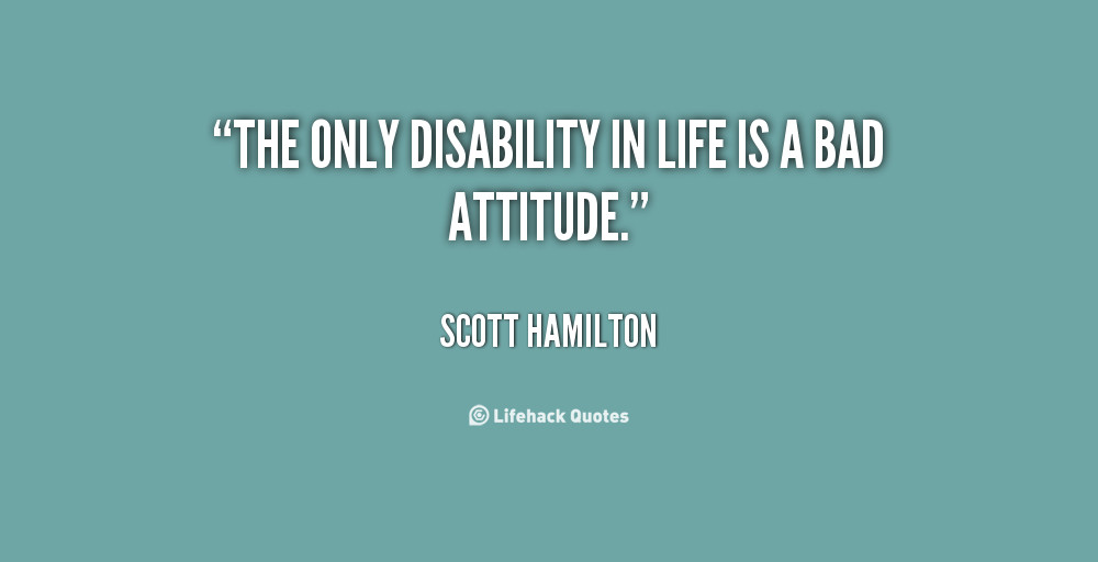 Disability Quotes Inspirational
 Disability Motivational Quotes QuotesGram